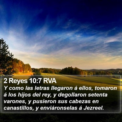 2 Reyes 10:7 RVA Bible Verse Image