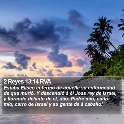 2 Reyes 13:14 RVA Bible Verse Image