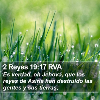 2 Reyes 19:17 RVA Bible Verse Image