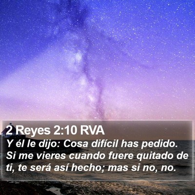 2 Reyes 2:10 RVA Bible Verse Image