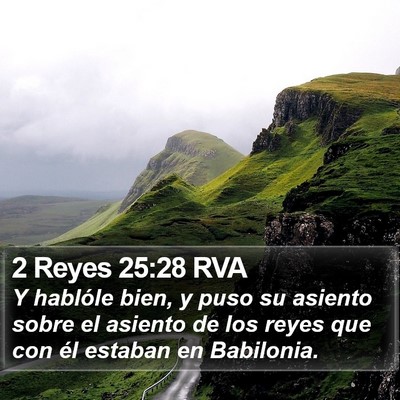 2 Reyes 25:28 RVA Bible Verse Image