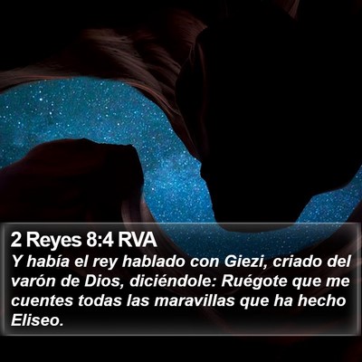 2 Reyes 8:4 RVA Bible Verse Image