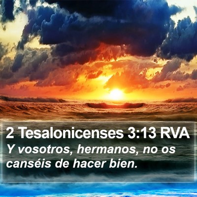 2 Tesalonicenses 3:13 RVA Bible Verse Image
