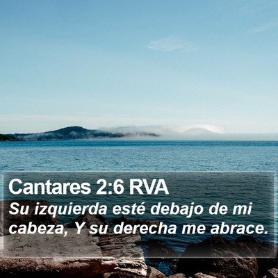 Cantares 2:6 RVA Bible Verse Image