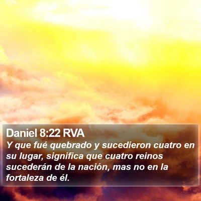 Daniel 8:22 RVA Bible Verse Image