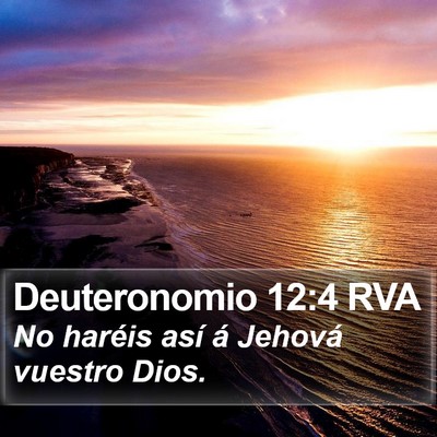 Deuteronomio 12:4 RVA Bible Verse Image