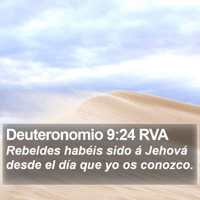 Deuteronomio 9:24 RVA Bible Verse Image
