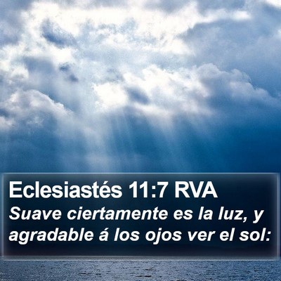 Eclesiastés 11:7 RVA Bible Verse Image