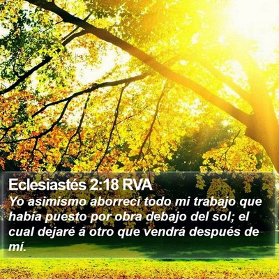 Eclesiastés 2:18 RVA Bible Verse Image