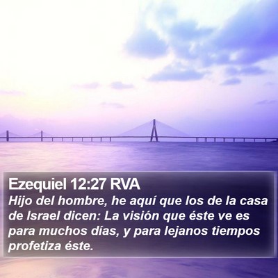 Ezequiel 12:27 RVA Bible Verse Image