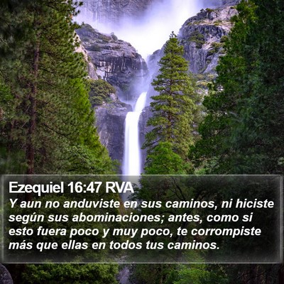 Ezequiel 16:47 RVA Bible Verse Image