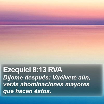 Ezequiel 8:13 RVA Bible Verse Image