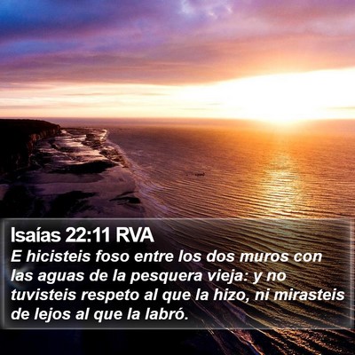 Isaías 22:11 RVA Bible Verse Image