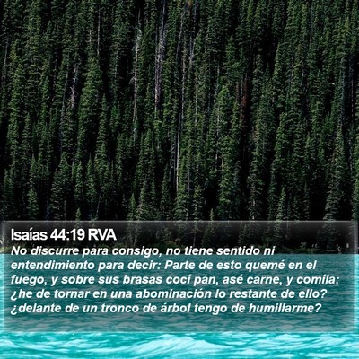 Isaías 44:19 RVA Bible Verse Image