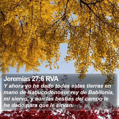 Jeremías 27:6 RVA Bible Verse Image