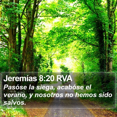 Jeremías 8:20 RVA Bible Verse Image