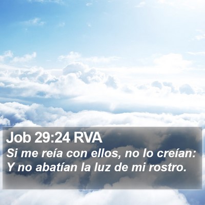 Job 29:24 RVA Bible Verse Image