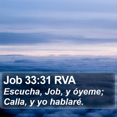 Job 33:31 RVA Bible Verse Image