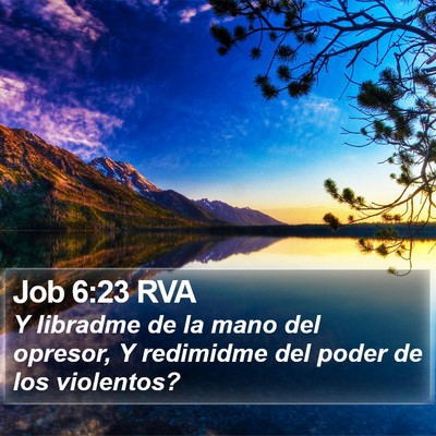Job 6:23 RVA Bible Verse Image