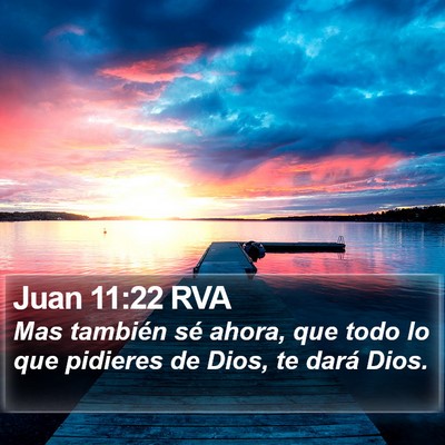 Juan 11:22 RVA Bible Verse Image