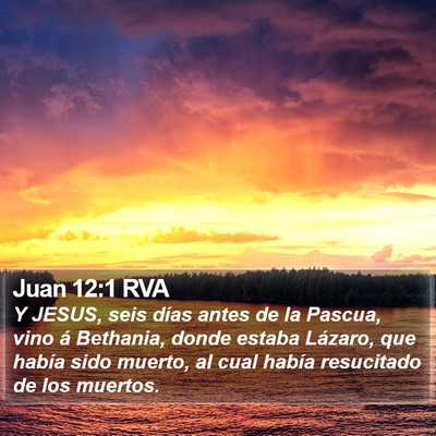 Juan 12:1 RVA Bible Verse Image