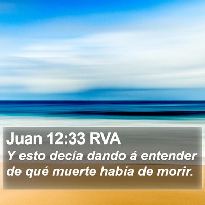 Juan 12:33 RVA Bible Verse Image