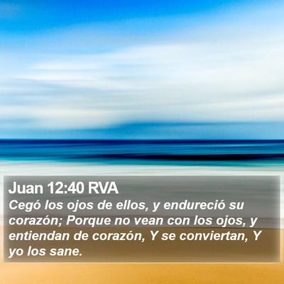 Juan 12:40 RVA Bible Verse Image