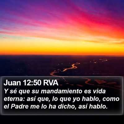 Juan 12:50 RVA Bible Verse Image