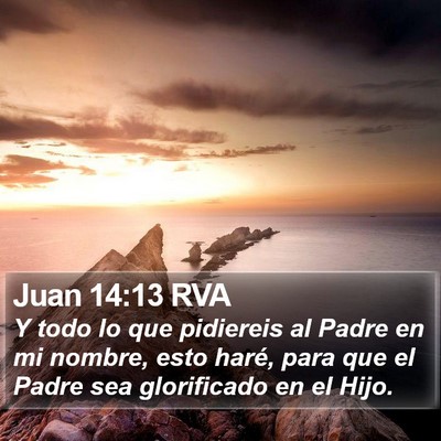 Juan 14:13 RVA Bible Verse Image