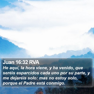 Juan 16:32 RVA Bible Verse Image