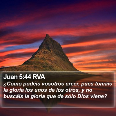 Juan 5:44 RVA Bible Verse Image