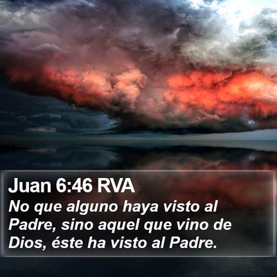 Juan 6:46 RVA Bible Verse Image