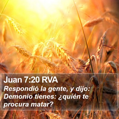 Juan 7:20 RVA Bible Verse Image