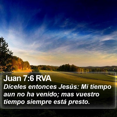 Juan 7:6 RVA Bible Verse Image