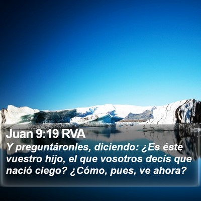 Juan 9:19 RVA Bible Verse Image