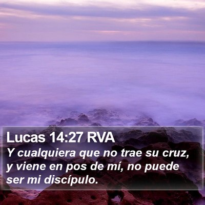 Lucas 14:27 RVA Bible Verse Image