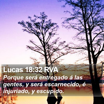 Lucas 18:32 RVA Bible Verse Image