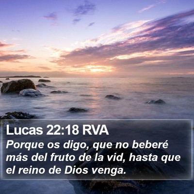 Lucas 22:18 RVA Bible Verse Image