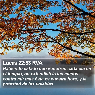 Lucas 22:53 RVA Bible Verse Image