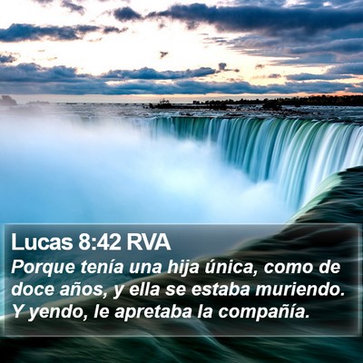 Lucas 8:42 RVA Bible Verse Image