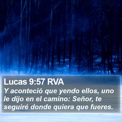 Lucas 9:57 RVA Bible Verse Image