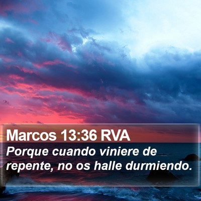 Marcos 13:36 RVA Bible Verse Image