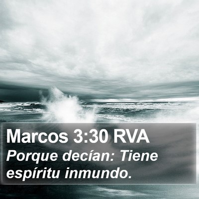 Marcos 3:30 RVA Bible Verse Image