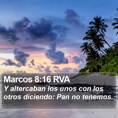 Marcos 8:16 RVA Bible Verse Image