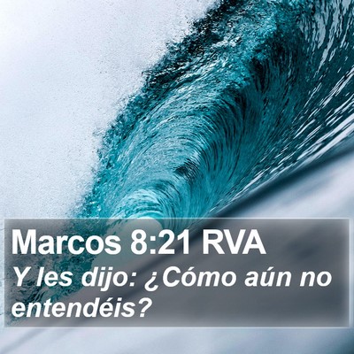 Marcos 8:21 RVA Bible Verse Image