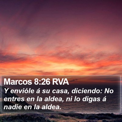 Marcos 8:26 RVA Bible Verse Image