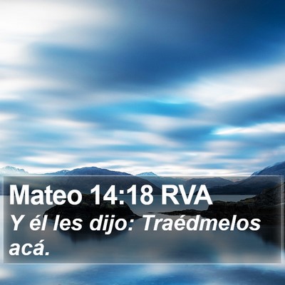 Mateo 14:18 RVA Bible Verse Image