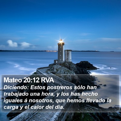 Mateo 20:12 RVA Bible Verse Image