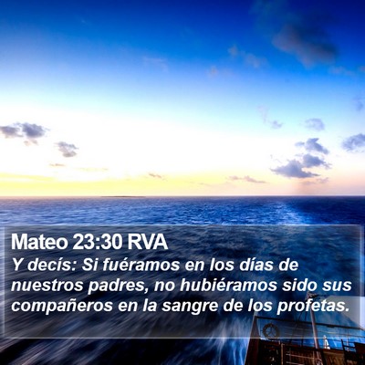 Mateo 23:30 RVA Bible Verse Image