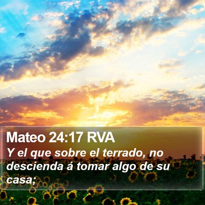 Mateo 24:17 RVA Bible Verse Image